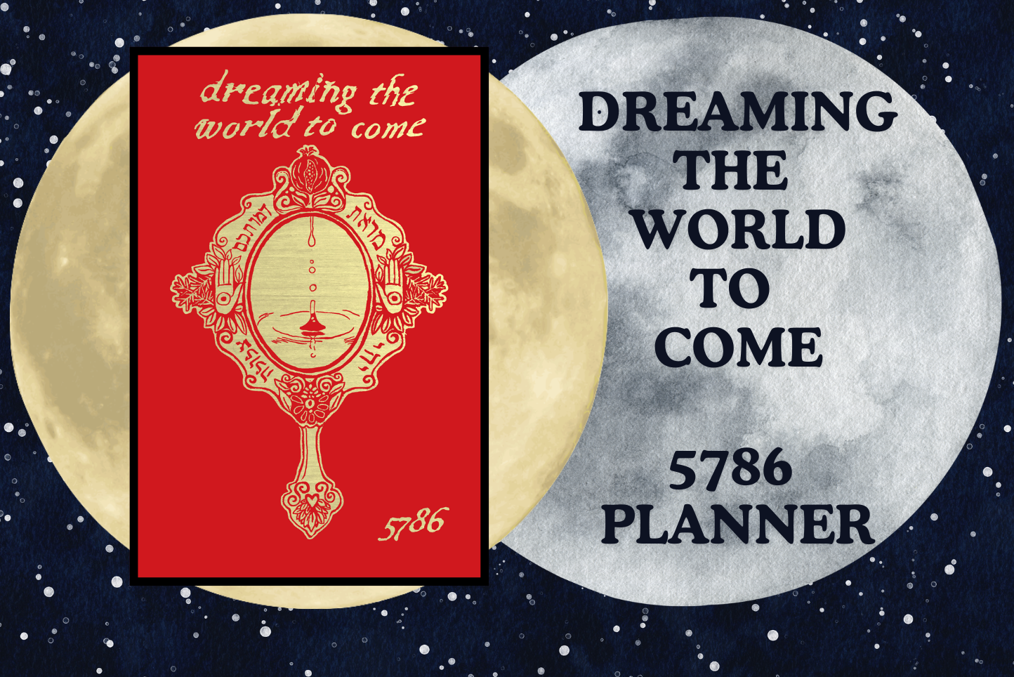 10% OFF SALE: 5786 Dreaming the World to Come Planner