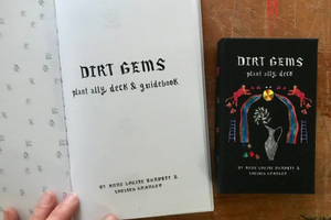 DIRT GEMS: A Botanical Oracle Deck & Guidebook